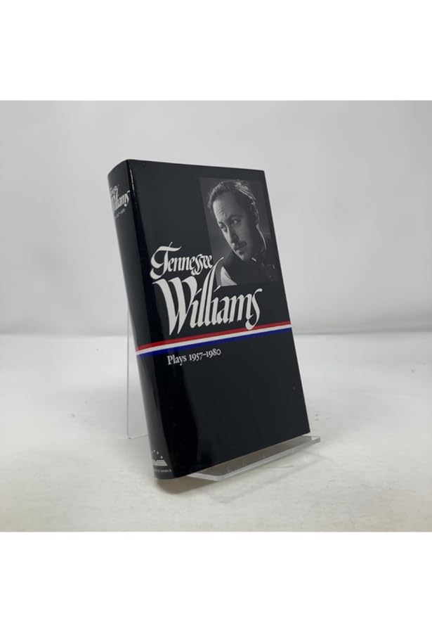 Tennessee Williams: Plays 1937-1955 (Library of America): Williams